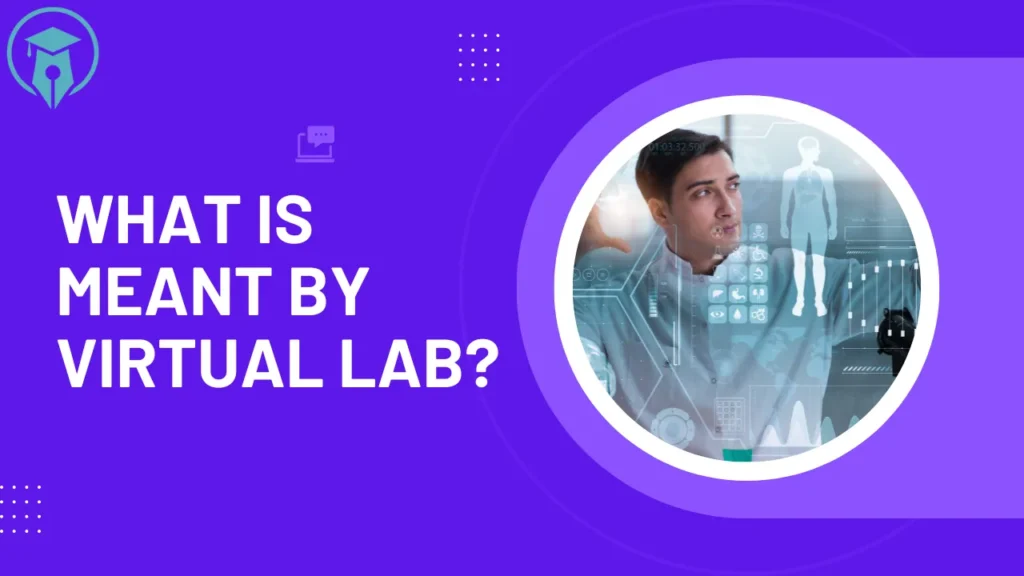 What is meant by virtual lab?