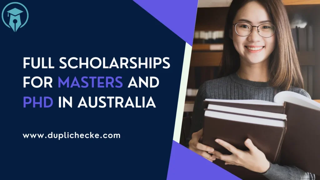 Full Scholarships for Masters and PhD in Australia