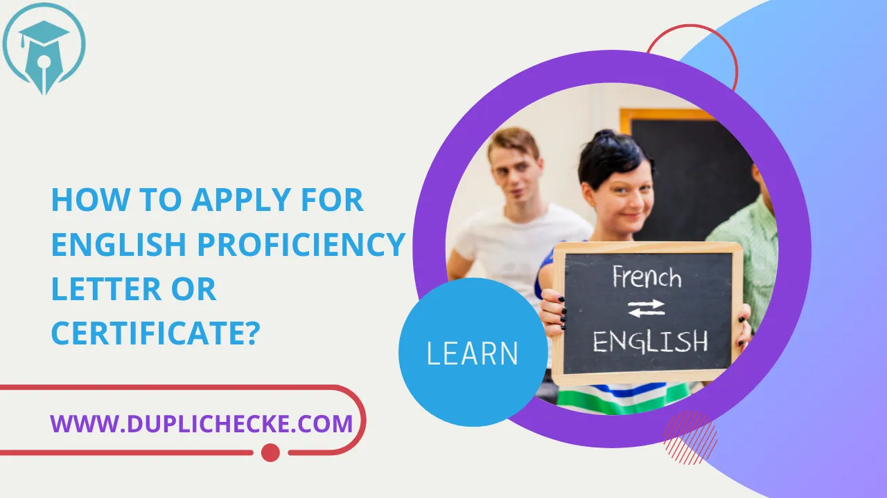 How to apply for English proficiency letter or certificate?