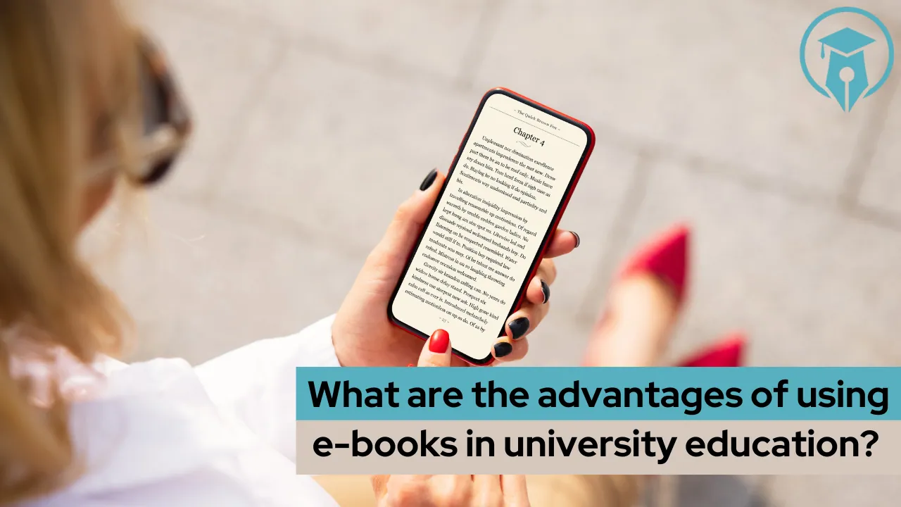 What are the advantages of using e-books in university education?