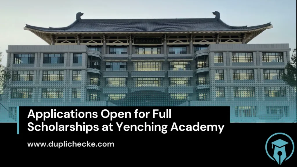 Masters in China: Applications Open for Full Scholarships at Yenching Academy