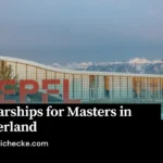 Scholarships for Masters in Switzerland at one of the best universities in the country
