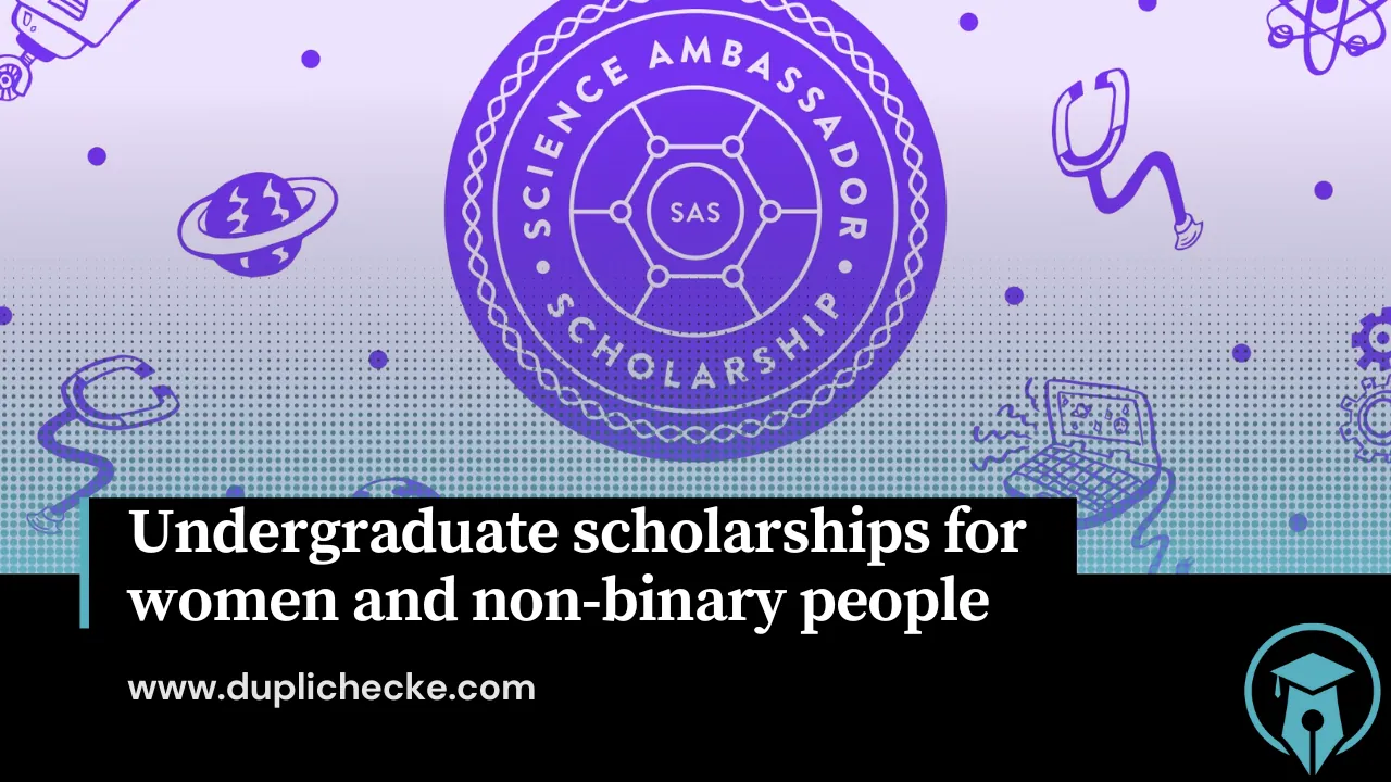 Science Ambassador: undergraduate scholarships for women and non-binary people in science and technology