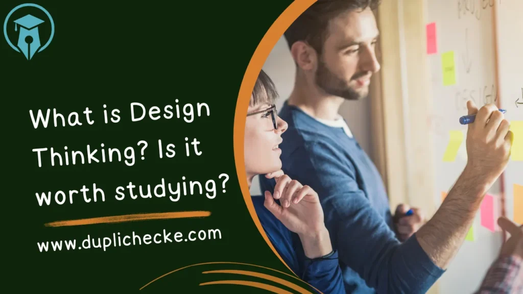 What is Design Thinking? Is it worth studying?