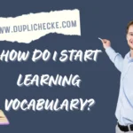 How do I start learning vocabulary?