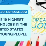 The 10 highest paying jobs in the United States for young people