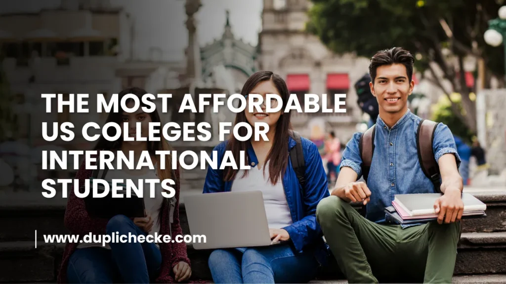 The Most Affordable US Colleges for International Students