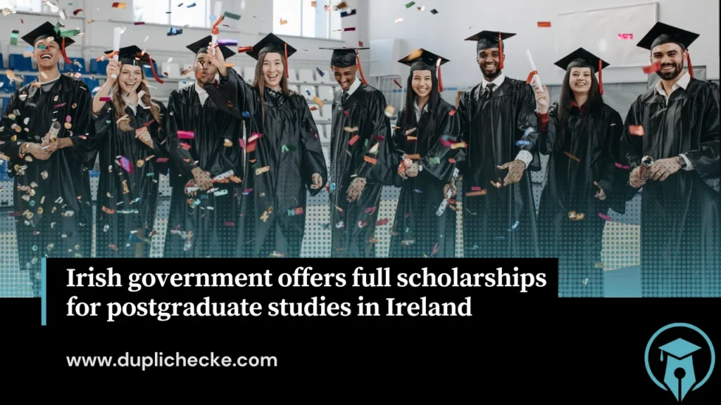 Irish government offers full scholarships for postgraduate studies in Ireland