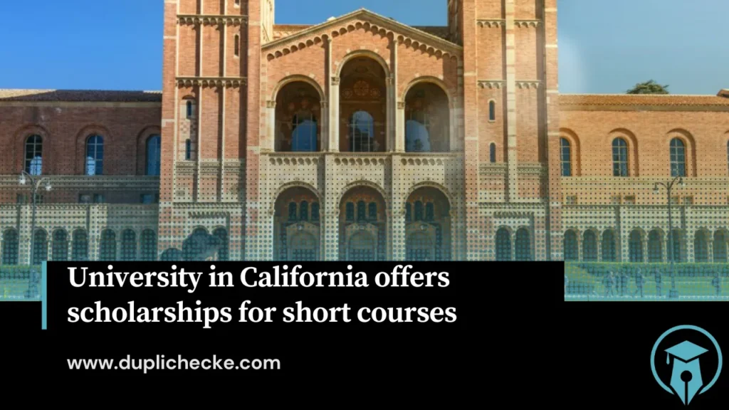 University in California offers scholarships for short courses