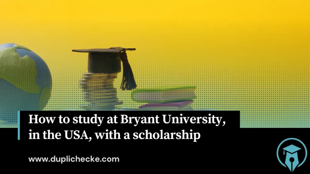 How to study at Bryant University, in the USA, with a scholarship