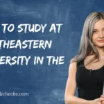 How To study at Northeastern University in the USA