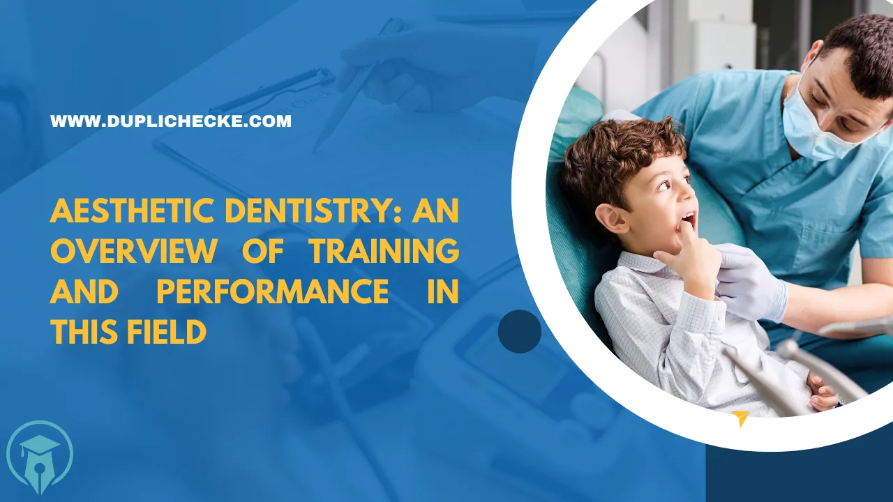 Aesthetic dentistry: an overview of training and performance in this field